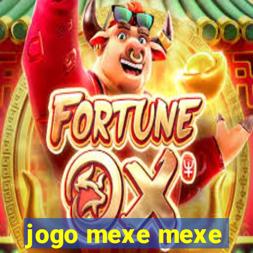 jogo mexe mexe